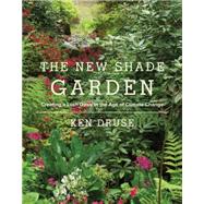 The New Shade Garden 9781617691041