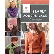 Simply Modern Lace: 20 Knit Projects 9781632501042