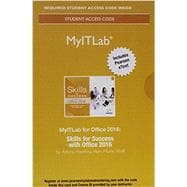 MyITLab with Pearson eText -- Access Card -- for Skills for Success with Office 2016 9780134481043