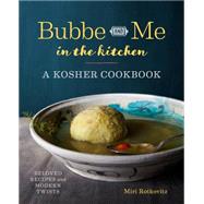 Bubbe and Me in the Kitchen 9781943451043