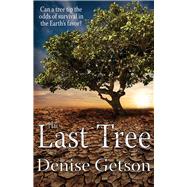 The Last Tree 9781944821043
