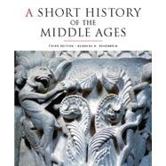 A Short History of the Middle Ages 9781442601048