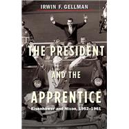 The President and the Apprentice 9780300181050