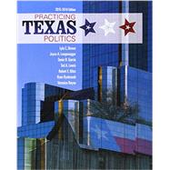 Practicing Texas Politics (Book Only) 9781285861050