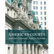 America's Courts and the Criminal Justice System, 12th Edition 9781305261051