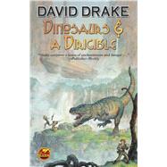 Dinosaurs & a Dirigible 9781476781051