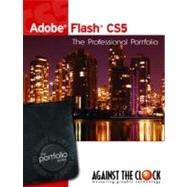 Adobe Flash CS5: The Professional Portfolio 9781936201051