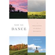 Why We Dance