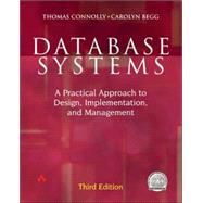 Database Systems: A Practical Approach to Design, Implementation, and Management 9780321181053