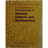 Student Solutions Manual for Bettelheim/Brown/Campbell/Farrell/Torres' Introduction to General, Organic and Biochemistry, 11th 9781305081055