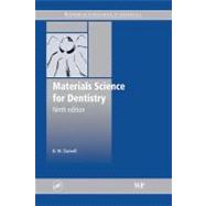 Materials Science for Dentistry, Ninth Edition 9781439801055