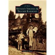 Nevada's Virginia & Truckee Railroad 9781467131056