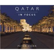 Qatar in Focus 9781908531056