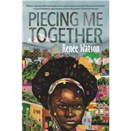 Piecing Me Together 9781681191058