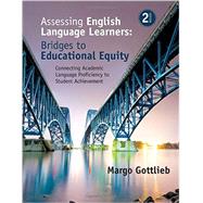 Assessing English Language Learners 9781483381060