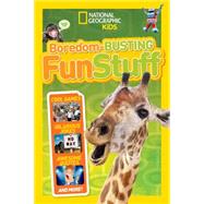 Boredom-Busting Fun Stuff 9781426321061