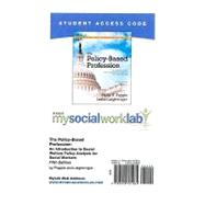 MySocialWorkLab without Pearson eText -- Standalone Access Card -- for The Policy-Based Profession 9780205791064