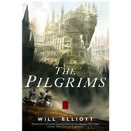 The Pilgrims A Novel 9780765381064