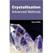 Crystallization: Advanced Methods