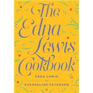 The Edna Lewis Cookbook 9781604191066