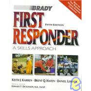 First Responder : A Skills Approach