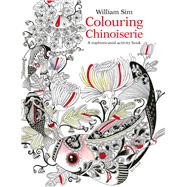Colouring Chinoiserie 9789814751070