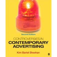 Controversies in Contemporary Advertising 9781452261072