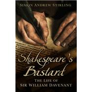 Shakespeare's Bastard 9780750961073