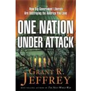 One Nation, Under Attack 9780307731074