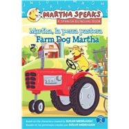 Martha, La Perra Pastora / Farm Dog Martha 9780544641075