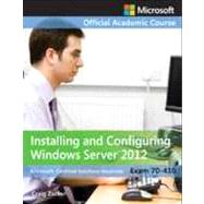 Installing and Configuring Windows Server 2012 9781118511077