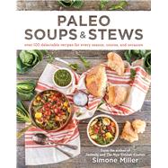 Paleo Soups & Stews 9781628601077