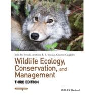 Wildlife Ecology, Conservation, and Management 9781118291078