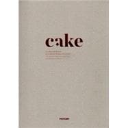 Cake: Dessert Culture Between Arabic and Western Traditions 9788898391080