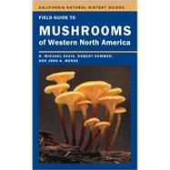 Field Guide to Mushrooms of Western North America 9780520271081