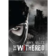The Withered 9781682611081