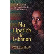 No Lipstick in Lebanon 9781783521081
