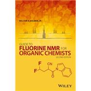 Guide to Fluorine Nmr for Organic Chemists 9781118831083