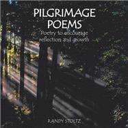 Pilgrimage Poems 9781973681083