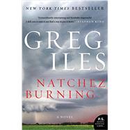 Natchez Burning 9780062311085