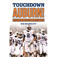 Touchdown, Auburn! 9781629371085