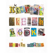 Keeping Sketchbooks 9781785001086