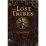 The Lost Tribes 9780985481087
