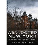 Abandoned New York 9781634991087