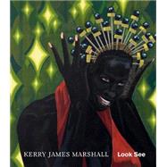 Kerry James Marshall 9781941701089