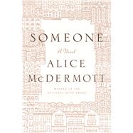 Someone A Novel 9780374281090