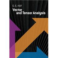 Vector and Tensor Analysis