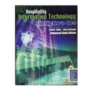Hospitality Information Technology: Learning How to Use It 9780757581090