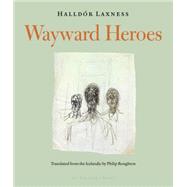 Wayward Heroes 9780914671091