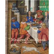 Medieval Cookbook : Revised Edition 9781606061091